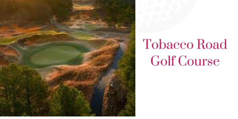 Tobacco Road Golf Course