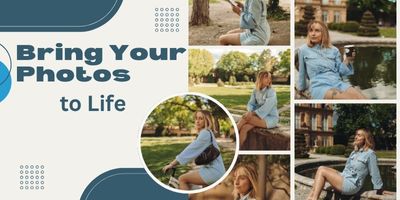 Bring Your Photos to Life
