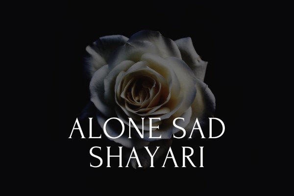 alone sad shayari