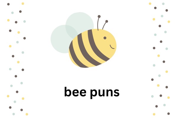 bee puns