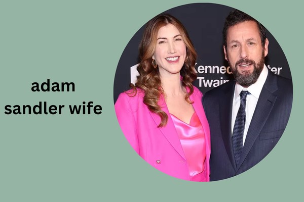 adam sandler wife