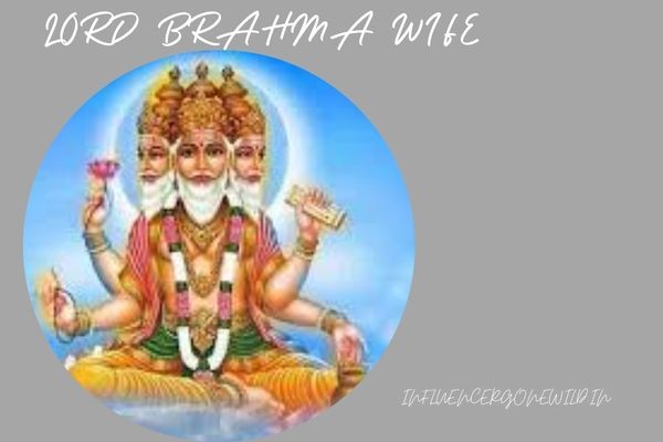 lord brahma wife